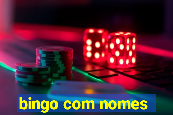 bingo com nomes